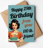 Load image into Gallery viewer, Greeting Card / Birthday Card / Funny
